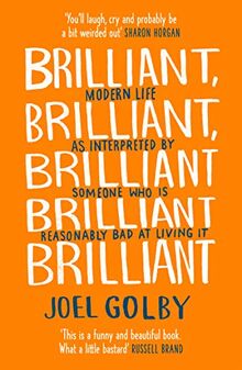 Golby, J: Brilliant, Brilliant, Brilliant Brilliant Brillian