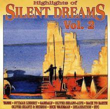 Highlights of Silent Dreams 2