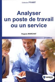 Analyser un poste de travail ou un service