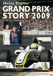 Grand Prix Story 2009: Siege und Skandale