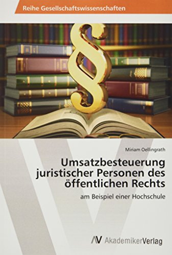 Umsatzbesteuerung juristischer Personen des öffentlichen Rechts: am Beispiel einer Hochschule