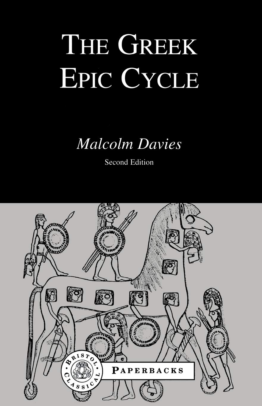 Greek Epic Cycle (Bristol Classical Paperbacks)