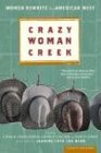 Crazy Woman Creek: Women Rewrite the American West
