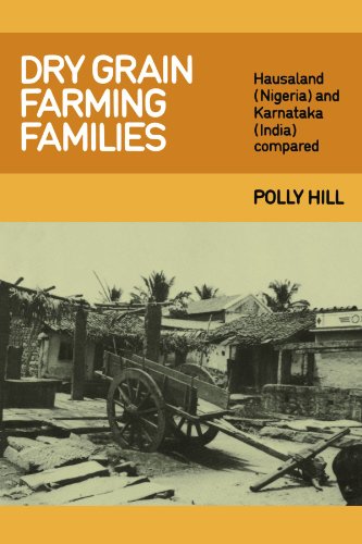 Dry Grain Farming Families: Hausalund (Nigeria) and Karnataka (India) Compared