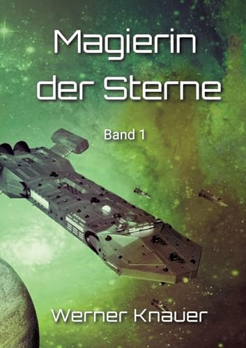 Magierin der Sterne - Werner Knauer Kartoniert (TB)