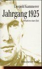 Jahrgang 1925: Schatten einer Zeit