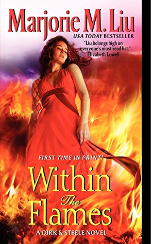 Within the Flames: A Dirk & Steele Novel (Dirk & Steele Series, Band 11)