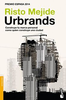 Urbrands: Construye tu marca personal como quien construye una ciudad (Divulgación)