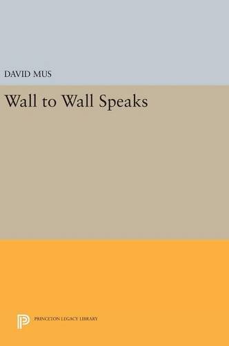 Wall to Wall Speaks (Princeton Series of Contemporary Poets, Band 128)