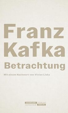 Betrachtung: Neuausgabe zum 100. Todestag | Franz Kafkas erstes Buch, das sein ganzes Werk vorwegnimmt