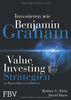 Investieren wie Benjamin Graham: Value-Investing-Strategien von Warren Buffetts Lehrmeister