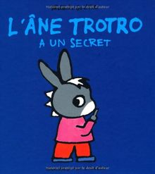 L'âne Trotro. Vol. 24. L'âne Trotro a un secret