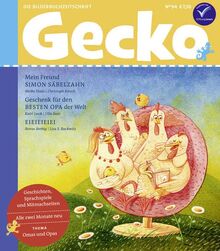 Gecko Kinderzeitschrift Band 94: Die Bilderbuchzeitschrift