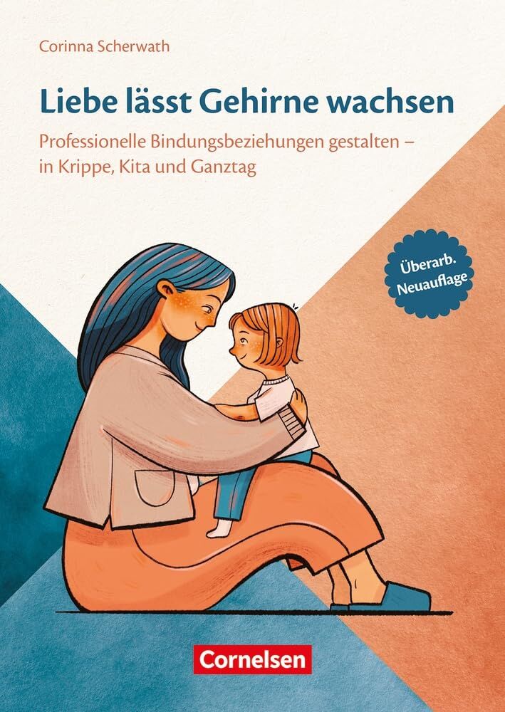 Scherwath, Corinna: Liebe lässt Gehirne wachsen