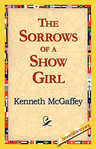 The Sorrows of a Show Girl