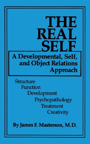 The Real Self: Developmental, Self and Object Relations Approach