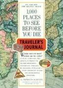 1,000 Places to See Before You Die Traveler's Journal (Travel Journal)