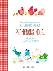 Promenons-nous... : les meilleures comptines de Corinne Albaut