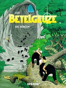 Betelgeuze 04. Die Höhlen: BD 4