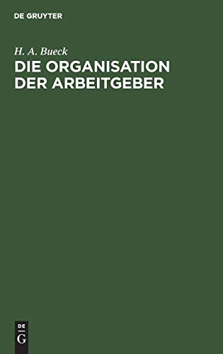 Die Organisation der Arbeitgeber