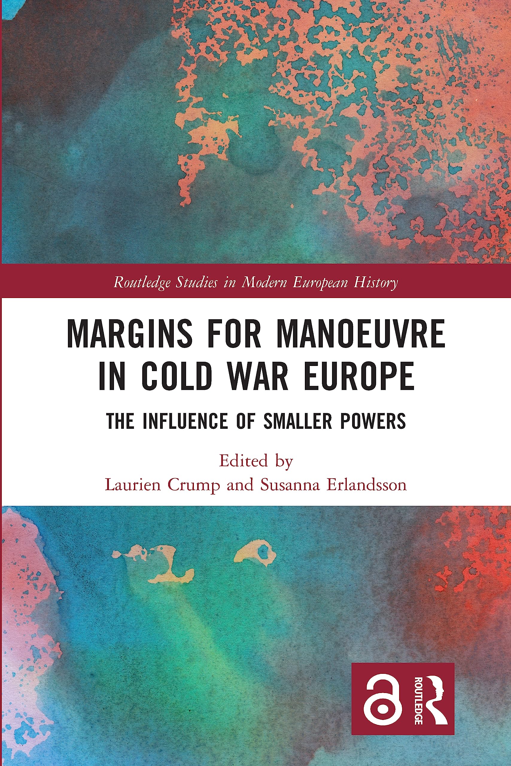 unbekannt Margins For Manoeuvre In Cold War Europe, The Influence Of Smaller Powers (Routledge Studies In Modern European History)