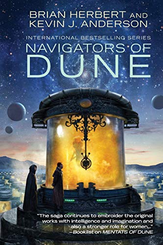 Navigators of Dune (The Great Schools of Dune, Band 3)
