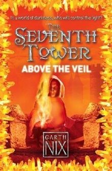 Above the Veil (The Seventh Tower, Band 4)