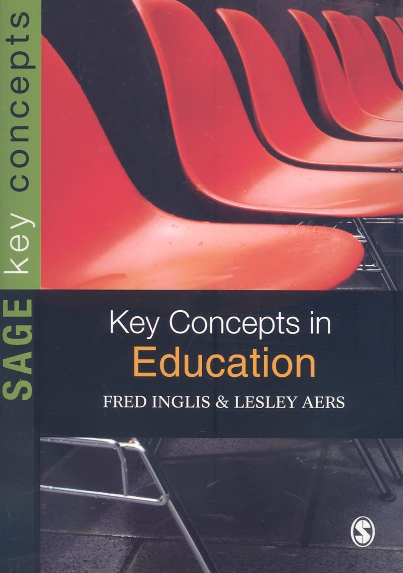 Key Concepts in Education (Key Concepts (Sage))