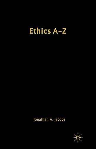 Ethics A-Z (Philosophy A-Z)