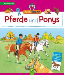 Richtig schlau! Pferde und Ponys