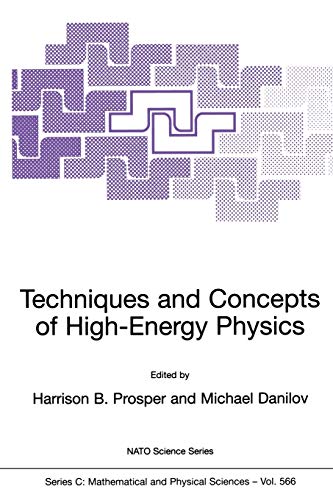 Techniques and Concepts of High-Energy Physics (Nato Science Series C:, 566, Band 566)