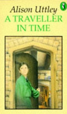 A Traveller in Time (Puffin Books)