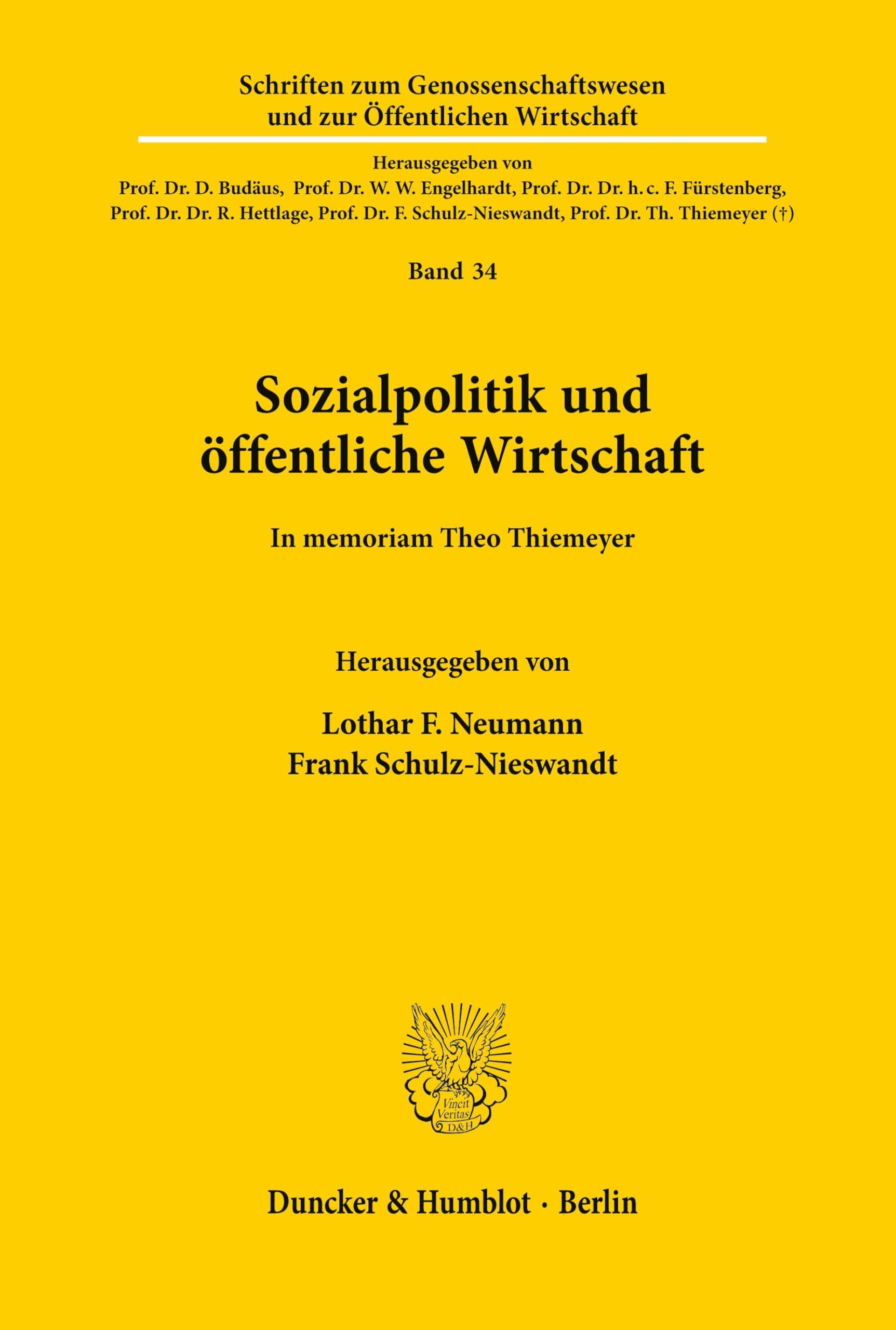 Sozialpolitik und öffentliche Wirtschaft.: In memoriam Theo Thiemeyer. (Schriften zum Genossenschaftswesen und zur Öffentlichen Wirtschaft, Band 34)