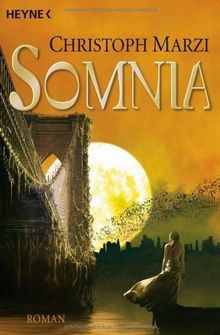 Somnia: Die Uralte Metropole 4 - Roman