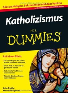 Katholizismus für Dummies (Fur Dummies)
