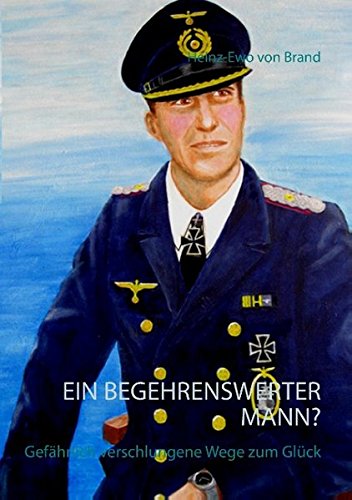 Ein begehrenswerter Mann?: Gefährlich verschlungene Wege zum Glück