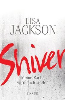 Shiver. Meine Rache wird euch treffen