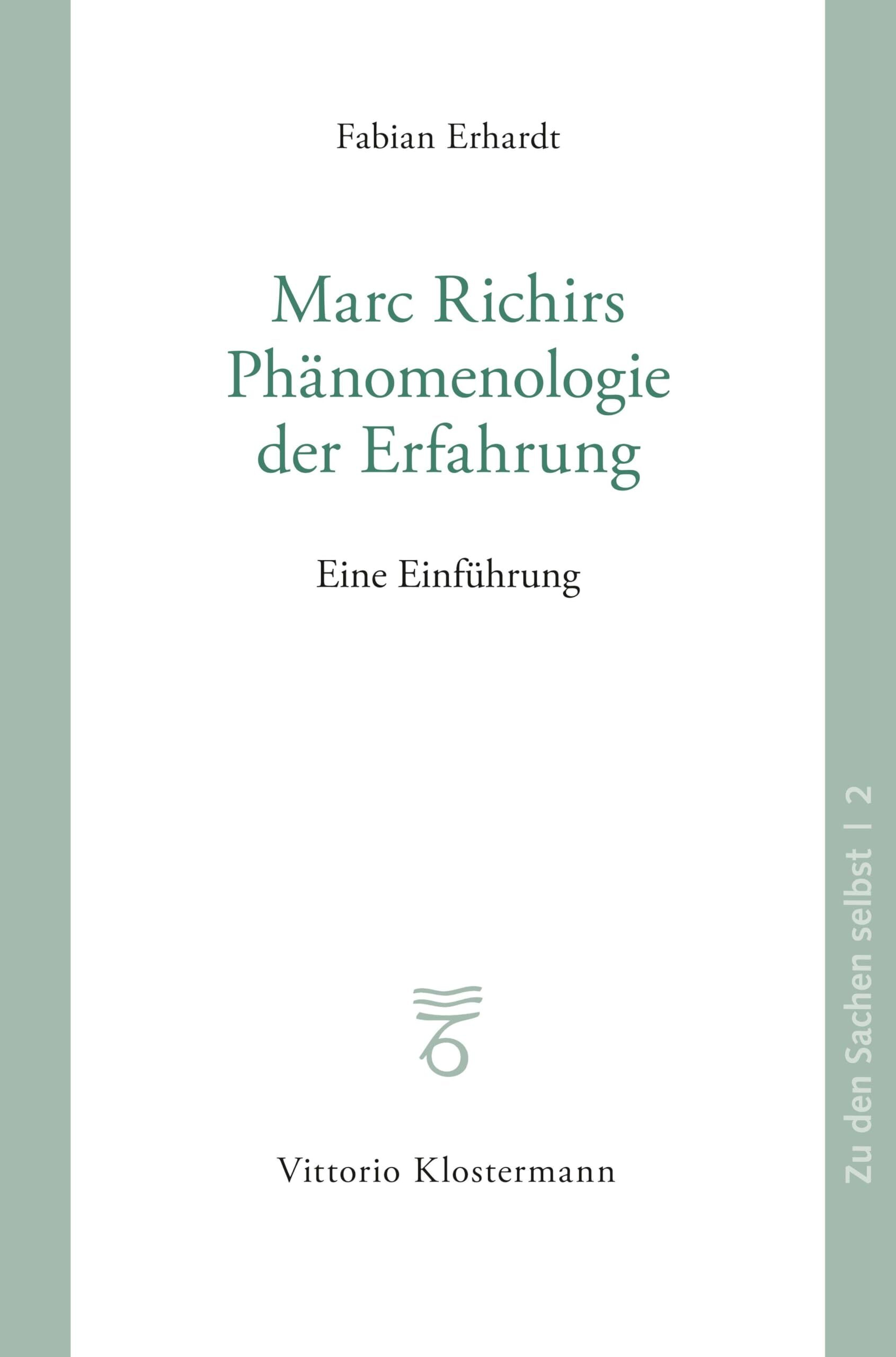 Marc Richirs Phänomenologie der Erfahrung