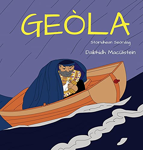 Geòla (Stòiridhean Seòrdag, Band 6)