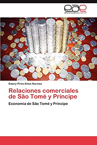 Relaciones comerciales de São Tomé y Príncipe: Economía de São Tomé y Príncipe