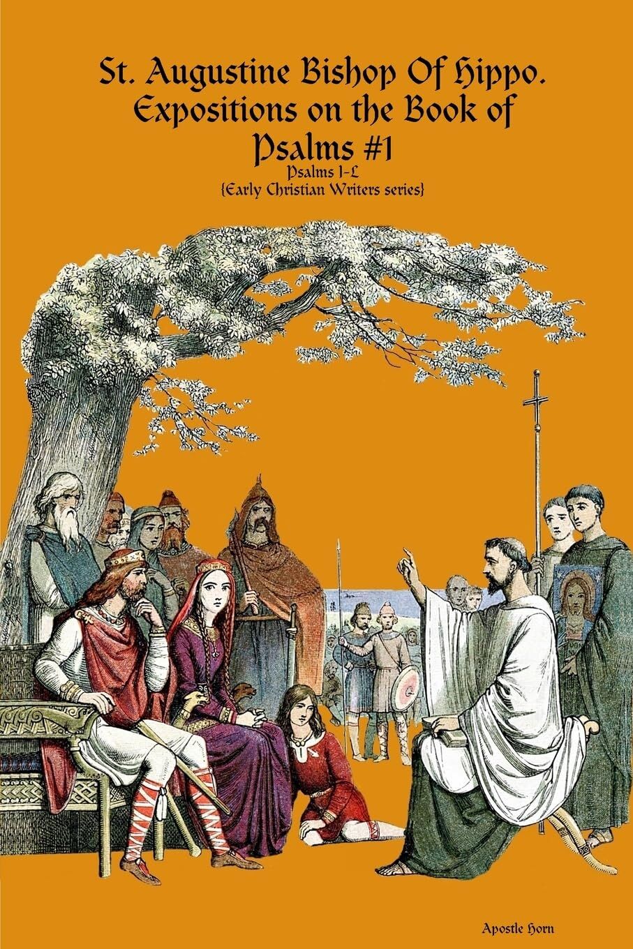 Saint Augustine, Bishop Of Hippo. Expositions on the Book of Psalms #1