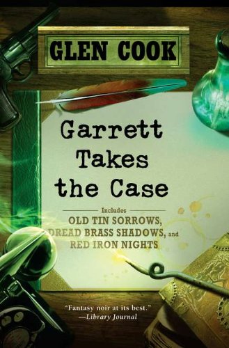 Garrett Takes the Case (Garrett, P. I.)