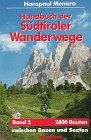 Handbuch der Südtiroler Wanderwege, Bd. 2: Ost