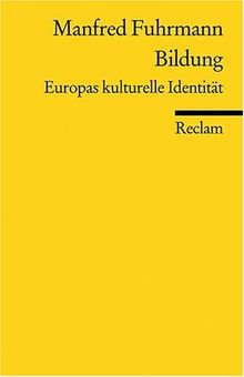 Bildung: Europas kulturelle Identität