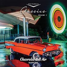 Chevrolet Bel Air (Car Culture Classics)