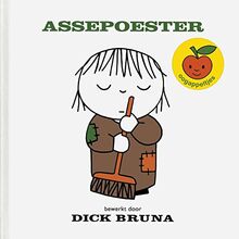 Assepoester (Dick Bruna kinderboeken, Band 24)