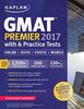 GMAT Premier 2017 with 6 Practice Tests: Online + Book + Videos + Mobile (Kaplan Test Prep)