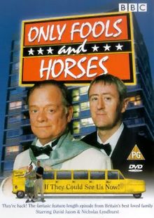 Only Fools and Horses - if They Could See Us Now! [UK Import]