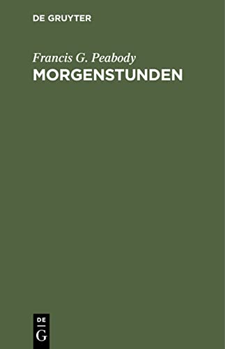 Morgenstunden: Neue Folge der Morgenandachten. Religiöse Betrachtungen