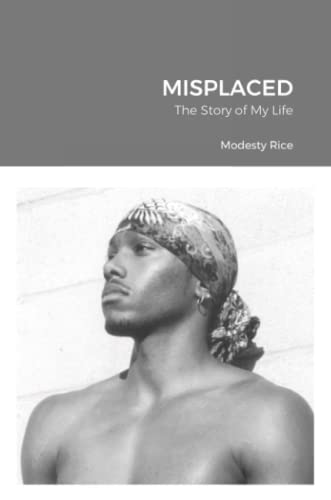 MISPLACED: The Story of My Life